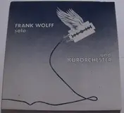 Frank Wolff - Frank Wolff Solo Und Kurorchester