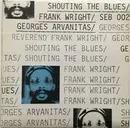 LP - Frank Wright / Georges Arvanitas - Shouting The Blues