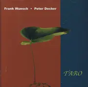 CD - Frank Wunsch , Peter Decker - Taro