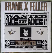 LP - Frank X Feller - The Most Wanted Oldies But Baddies - Mono