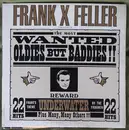 LP - Frank X Feller - The Most Wanted Oldies But Baddies - Mono
