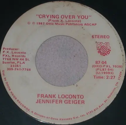 Frank X. Loconto , Jennifer Geiger - Heart To Heart / Crying Over You