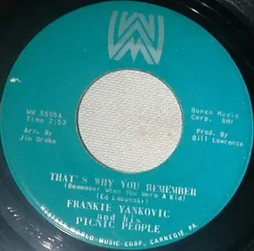 Frank Yankovic - That's Why You Remember
