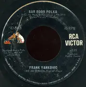 7inch Vinyl Single - Frank Yankovic And The Yankovic Singers - Hey Baba Reba (Cafe Polka)