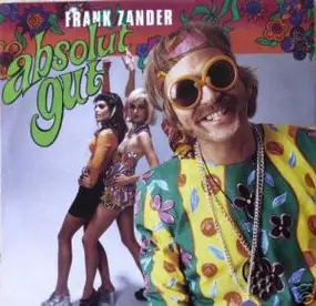 Frank Zander - Absolut Gut