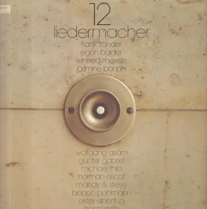 Frank Zander, Egon Balder, Gunter Gabriel... - 12 Liedermacher
