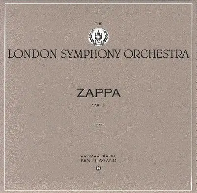Frank Zappa - The London Symphony Orchestra - Zappa Vol. 1