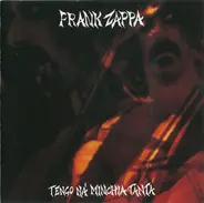 Frank Zappa - Tengo Na' Minchia Tanta