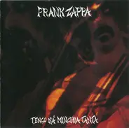 Frank Zappa - Tengo Na' Minchia Tanta