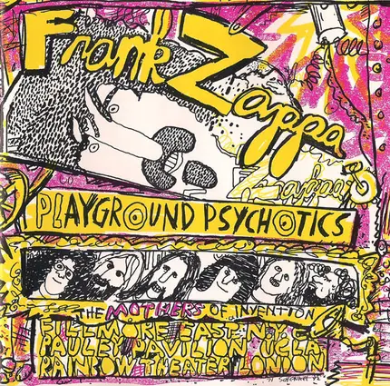 Frank Zappa & The Mothers - Playground Psychotics