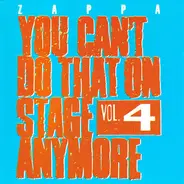 Frank Zappa - You Can't Do That On Stage Anymore Vol. 4