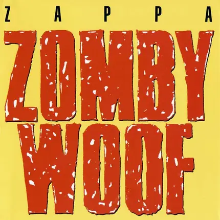 Frank Zappa - Zomby Woof