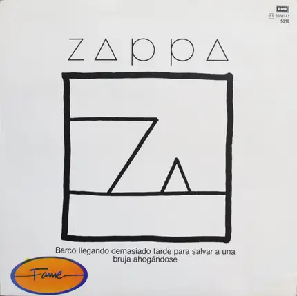 Frank Zappa - Barco Llegando Demasiado Tarde Para Salvar A Una Bruja Ahogándose