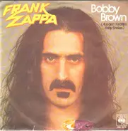 Frank Zappa - Bobby Brown