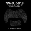 CD - Frank Zappa - Frank Zappa Plays The Music Of Frank Zappa: A Memorial Tribute