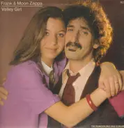 Frank & Moon Zappa - Valley Girl