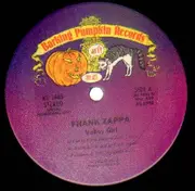 12inch Vinyl Single - Frank & Moon Zappa - Valley Girl - rare prooomo