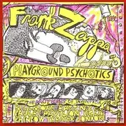 Frank Zappa & The Mothers - Playground Psychotics