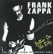 Double CD - Frank Zappa - Puttin' On The Ritz (The Classic N.Y.C. Broadcast 1981)