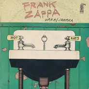 Frank Zappa - Waka / Jawaka - Hot Rats