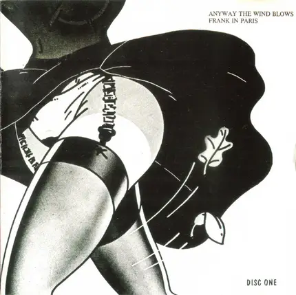Frank Zappa - Anyway The Wind Blows - Frank In Paris