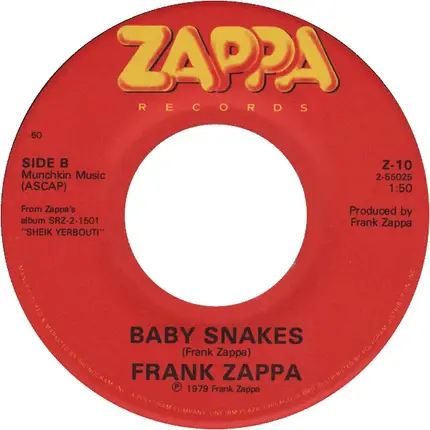 Frank Zappa - Dancin' Fool / Baby Snakes
