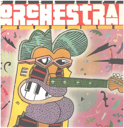 Frank Zappa - Orchestral Favorites