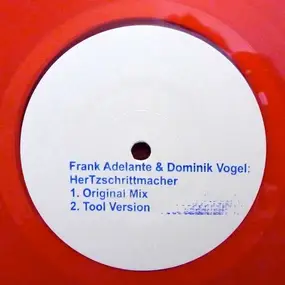 Frank Adelante & Dominik Vogel - Hertzschrittmacher