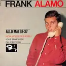 7inch Vinyl Single - Frank Alamo - Allo... Mai 38-37 - EP