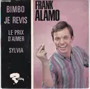 7inch Vinyl Single - Frank Alamo - Bimbo