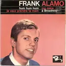 7inch Vinyl Single - Frank Alamo - Hum Hum Hum