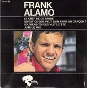 7inch Vinyl Single - Frank Alamo - Le Chef De La Bande