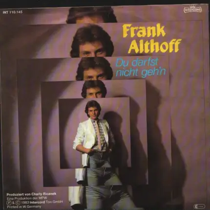 Frank Althoff - Du Darfst Nicht Geh'n