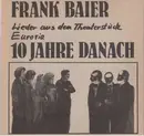 7inch Vinyl Single - Frank Baier - 10 Jahre Danach - double fold-out