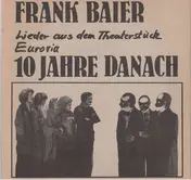Frank Baier - 10 Jahre Danach