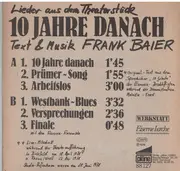 7inch Vinyl Single - Frank Baier - 10 Jahre Danach - double fold-out