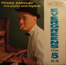 7inch Vinyl Single - Frank Barcley His Piano And Rhythm - Evergreens Vol. 5 - 1945-1955