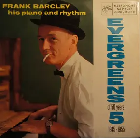 Frank Barcley - Evergreens Vol. 5 - 1945-1955