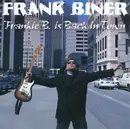 CD - Frank Biner - Frankie B. is Back in Town
