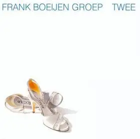 Frank Boeijen Groep - Twee