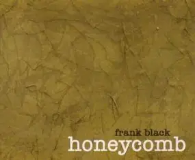 Frank Black - Honeycomb