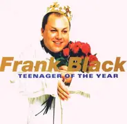 Frank Black - Teenager Of The Year