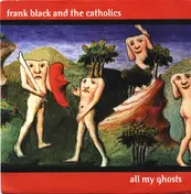 Frank Black - All My Ghosts