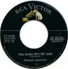 7inch Vinyl Single - Frank Brunson - Roses Of Picardy / (Hello Bye, Bye) We'll Meet Again