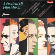 Frank Chacksfield , Nelson Riddle , David Rose , Maurice Jarre With Larry Adler , Richard Attenboro - A Festival Of Film Music