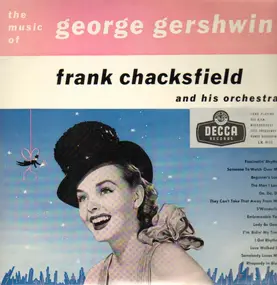 Frank Chacksfield - the Music of George Gershwin