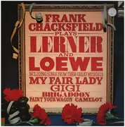LP - Frank Chacksfield & His Orchestra - Frank Chacksfield Plays Lerner And Loewe