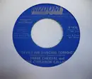 7inch Vinyl Single - Frank Cherval And The Cinnamon Calliope - I Wish I Were A Child