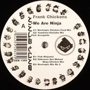 Frank Chickens - We Are Ninja