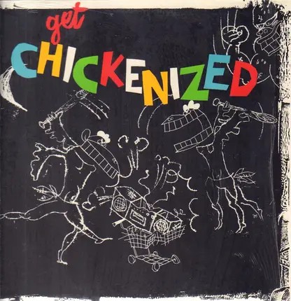Frank Chickens - Get Chickenized